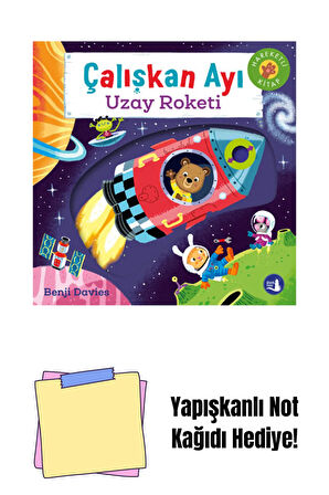 Çalışkan Ayı - Uzay Roketi (Ciltli - Hareketli Kitap) + Yapışkanlı Not Kağıdı