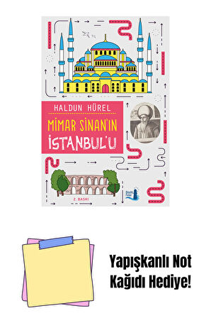 Mimar Sinan'ın İstanbul'u + Yapışkanlı Not Kağıdı