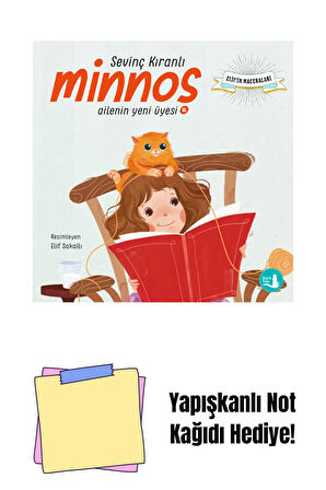 Elif’in Maceraları - Minnoş Ailenin Yeni Üyesi + Yapışkanlı Not Kağıdı