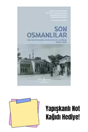 Son Osmanlılar – Yunanistan’da Müslüman Azınlık (1940-1949) + Yapışkanlı Not Kağıdı