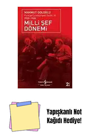 Milli Şef Dönemi / Türkiye Cumhuriyeti Tarihi-III 1939-1945 + Yapışkanlı Not Kağıdı