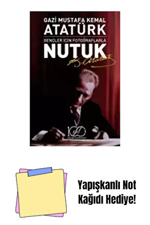 Gençler için Fotoğraflarla Nutuk + Yapışkanlı Not Kağıdı