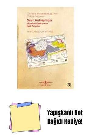 Osmanlı İmparatorluğu’nun Çöküş Belgeleri Sevr Antlaşması + Yapışkanlı Not Kağıdı