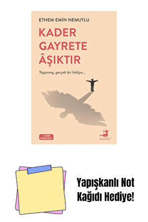 Kader Gayrete Aşıktır + Yapışkanlı Not Kağıdı