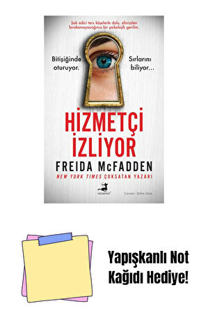 Hizmetçi İzliyor + Yapışkanlı Not Kağıdı