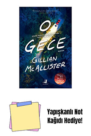 O Gece + Yapışkanlı Not Kağıdı