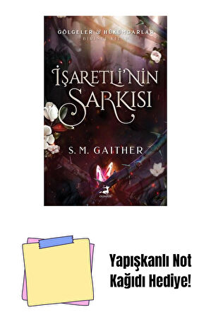 İşaretli'nin Şarkısı + Yapışkanlı Not Kağıdı