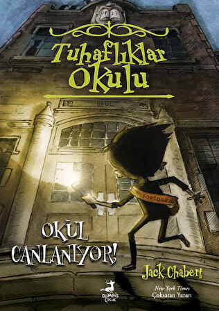 Tuhaflıklar Okulu 1 - Okul Canlanıyor + Yapışkanlı Not Kağıdı