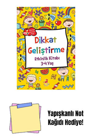 3-4 Yaş Dikkat Geliştirme + Yapışkanlı Not Kağıdı