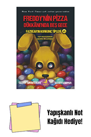 Fazbear’ın Korkunç Tipleri 10: Dost Yüzü + Yapışkanlı Not Kağıdı