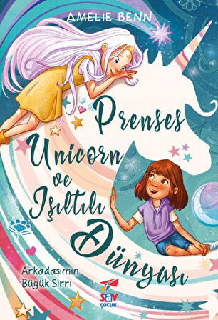 Prenses Unicorn ve Işıltılı Dünyası + Yapışkanlı Not Kağıdı