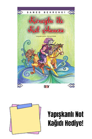 Köroğlu ile Kel Hamza + Yapışkanlı Not Kağıdı