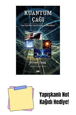 Kuantum Çağı + Yapışkanlı Not Kağıdı