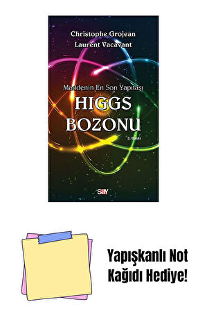 Higgs Bozonu + Yapışkanlı Not Kağıdı