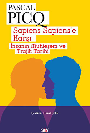 Sapiens Sapiens’e Karşı + Yapışkanlı Not Kağıdı