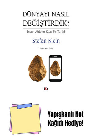 Dünyayı Nasıl Değiştirdik? + Yapışkanlı Not Kağıdı
