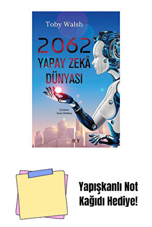 2062 Yapay Zekâ Dünyası + Yapışkanlı Not Kağıdı