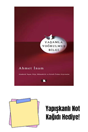 Yaşamla Yoğrulmuş Bilgi + Yapışkanlı Not Kağıdı