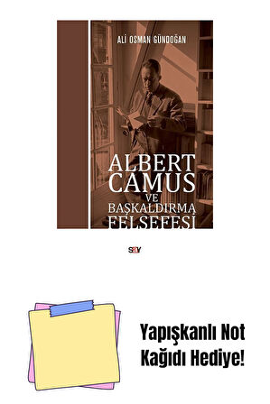 Albert Camus ve Başkaldırma Felsefesi + Yapışkanlı Not Kağıdı
