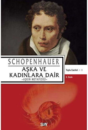 Aşka ve Kadınlara Dair –Aşkın Metafiziği– + Yapışkanlı Not Kağıdı