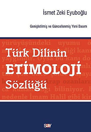 Türk Dilinin Etimoloji Sözlüğü + Yapışkanlı Not Kağıdı