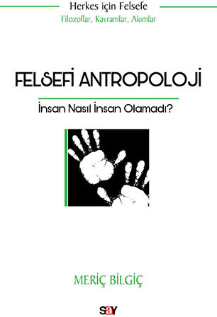 Felsefi Antropoloji + Yapışkanlı Not Kağıdı