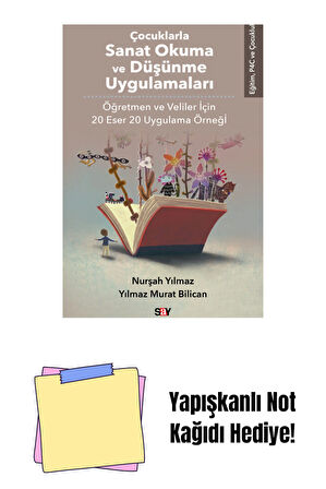 Çocuklarla Sanat Okuma ve Düşünme Uygulamaları + Yapışkanlı Not Kağıdı