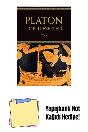 Platon: Toplu Eserleri 1.Cilt + Yapışkanlı Not Kağıdı