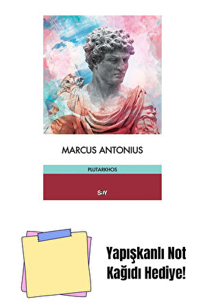 Marcus Antonius + Yapışkanlı Not Kağıdı