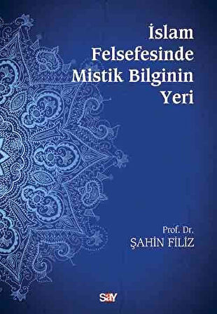 İslam Felsefesinde Mistik Bilginin Yeri + Yapışkanlı Not Kağıdı