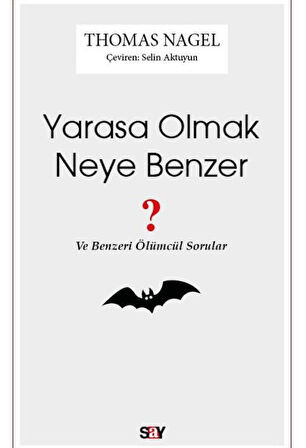 Yarasa Olmak Neye Benzer ? + Yapışkanlı Not Kağıdı