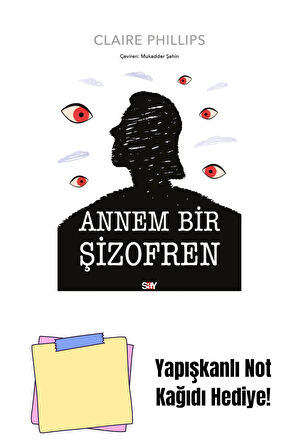 ANNEM BİR ŞİZOFREN + Yapışkanlı Not Kağıdı