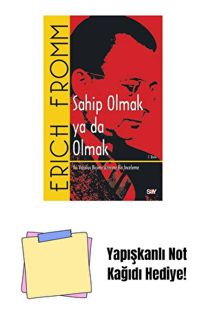 Sahip Olmak ya da Olmak + Yapışkanlı Not Kağıdı