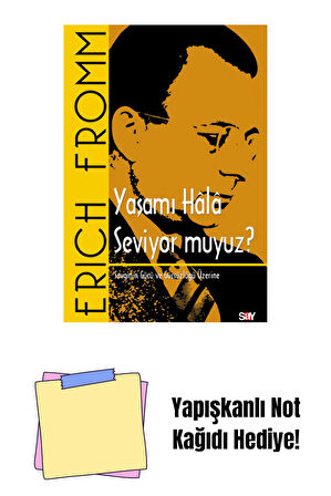 Yaşamı Hala Seviyor muyuz ? + Yapışkanlı Not Kağıdı