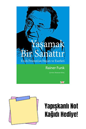 Yaşamak Bir Sanattır + Yapışkanlı Not Kağıdı