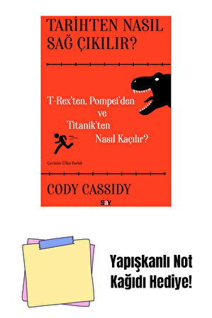 Tarihten Nasıl Sağ Çıkılır ? + Yapışkanlı Not Kağıdı