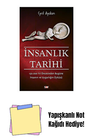 İnsanlık Tarihi + Yapışkanlı Not Kağıdı