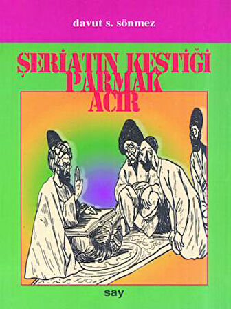 Şeriatın Kestiği Parmak Acır + Yapışkanlı Not Kağıdı