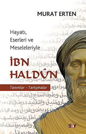 İbn Haldun Hayatı Eserleri ve Meseleleriyle + Yapışkanlı Not Kağıdı