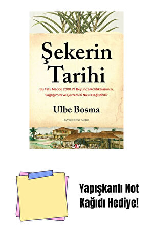 ŞEKERİN TARİHİ + Yapışkanlı Not Kağıdı