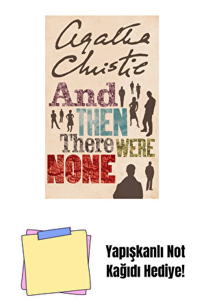 Agatha Christie - And Then There Were None + Yapışkanlı Not Kağıdı