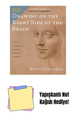 Drawing on the Right Side of the Brain: The Definitive, 4th Edition + Yapışkanlı Not Kağıdı