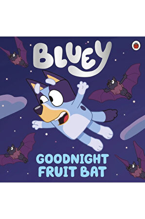 Bluey: Goodnight Fruit Bat + Yapışkanlı Not Kağıdı