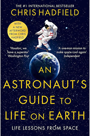 An Astronaut's Guide to Life on Earth (Kapak Resmi değişebilir) + Yapışkanlı Not Kağıdı