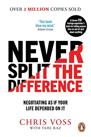 Never Split the Difference: Negotiating as if Your Life Depended on It + Yapışkanlı Not Kağıdı