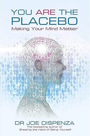 You Are the Placebo: Making Your Mind Matter + Yapışkanlı Not Kağıdı