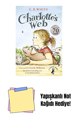 Charlotte's Web: 70th Anniversary Edition + Yapışkanlı Not Kağıdı