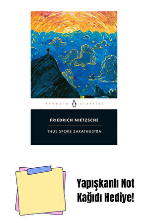 Thus Spoke Zarathustra: A Book for Everyone and No One + Yapışkanlı Not Kağıdı