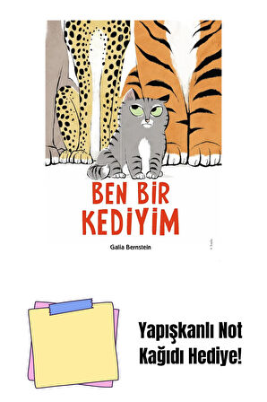 Ben Bir Kediyim - YENİ ISBN - KARTON KAPAK + Yapışkanlı Not Kağıdı