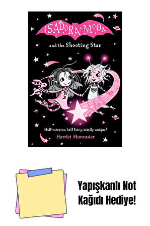 Isadora Moon and the Shooting Star PB + Yapışkanlı Not Kağıdı